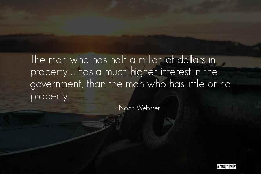 A Million Dollars Quotes By Noah Webster