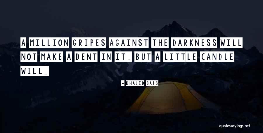 A Million Little Things Quotes By Khalid Baig A Million Little Things Quotes By Khalid Baig