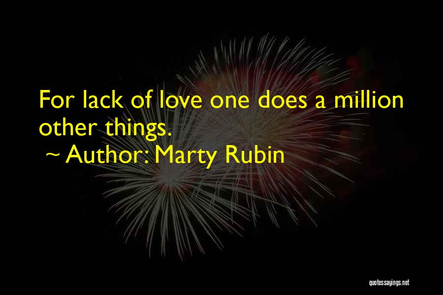 A Million Quotes By Marty Rubin