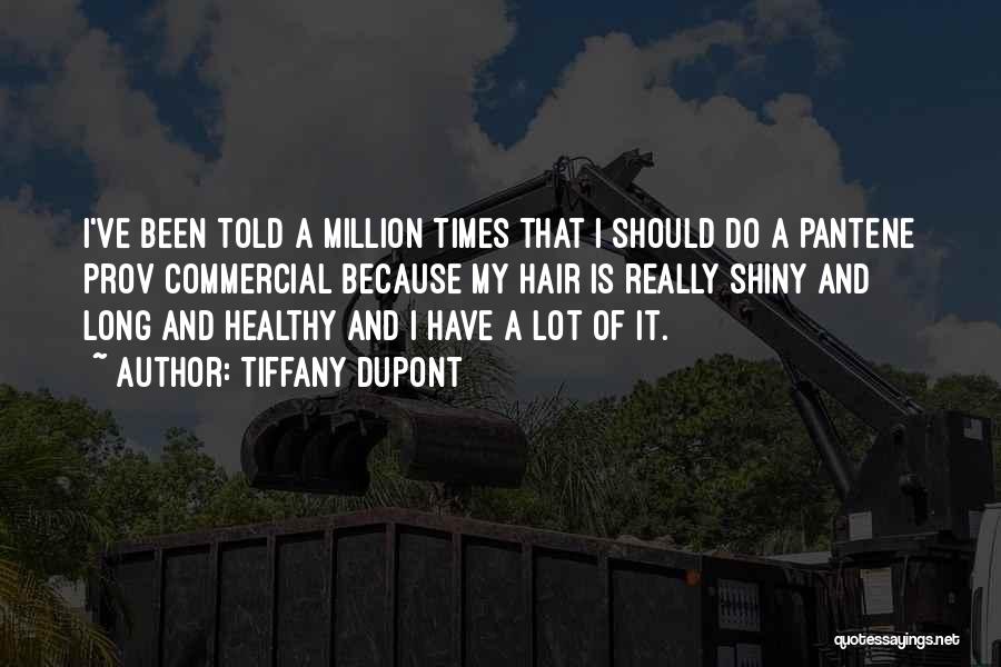 A Million Quotes By Tiffany Dupont