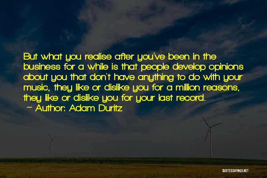 A Million Reasons Quotes By Adam Duritz