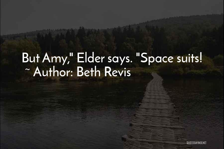 A Million Suns Beth Revis Quotes By Beth Revis