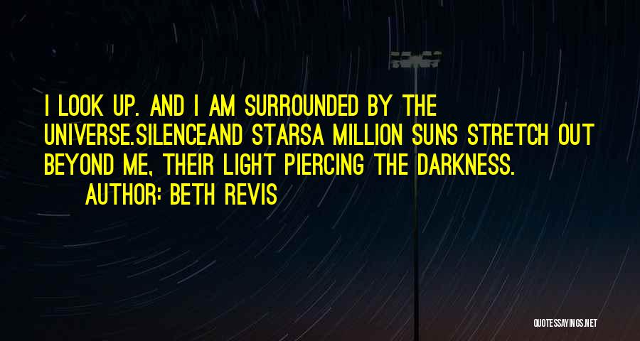 A Million Suns Beth Revis Quotes By Beth Revis