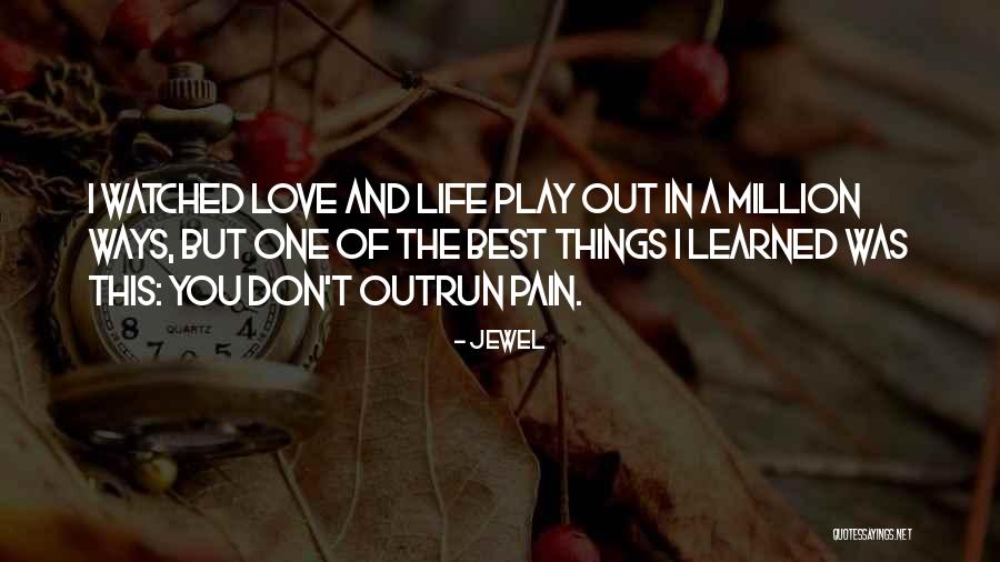 A Million Ways Quotes By Jewel A Million Ways Quotes By Jewel