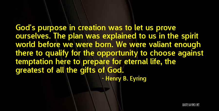A Million Ways To Die In The West Edward Quotes By Henry B. Eyring A Million Ways To Die In The West Edward Quotes By Henry B. Eyring
