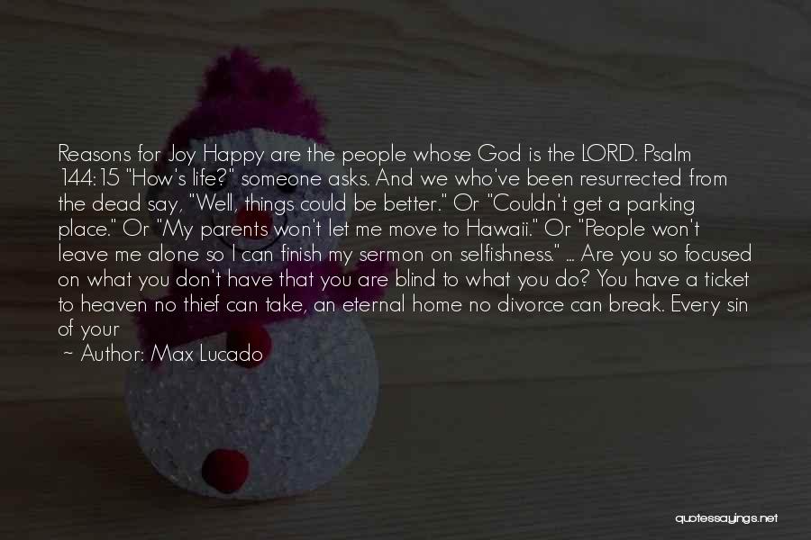 A Mistake You Made Quotes By Max Lucado