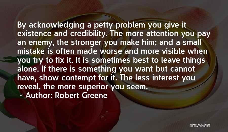 A Mistake You Made Quotes By Robert Greene