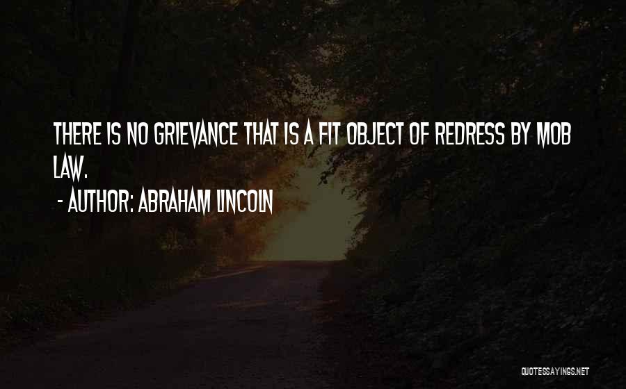 A Mob Quotes By Abraham Lincoln