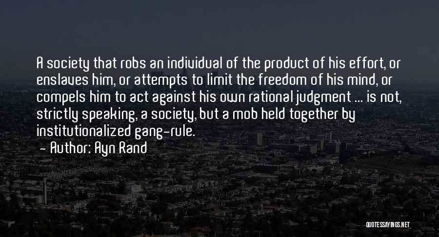 A Mob Quotes By Ayn Rand