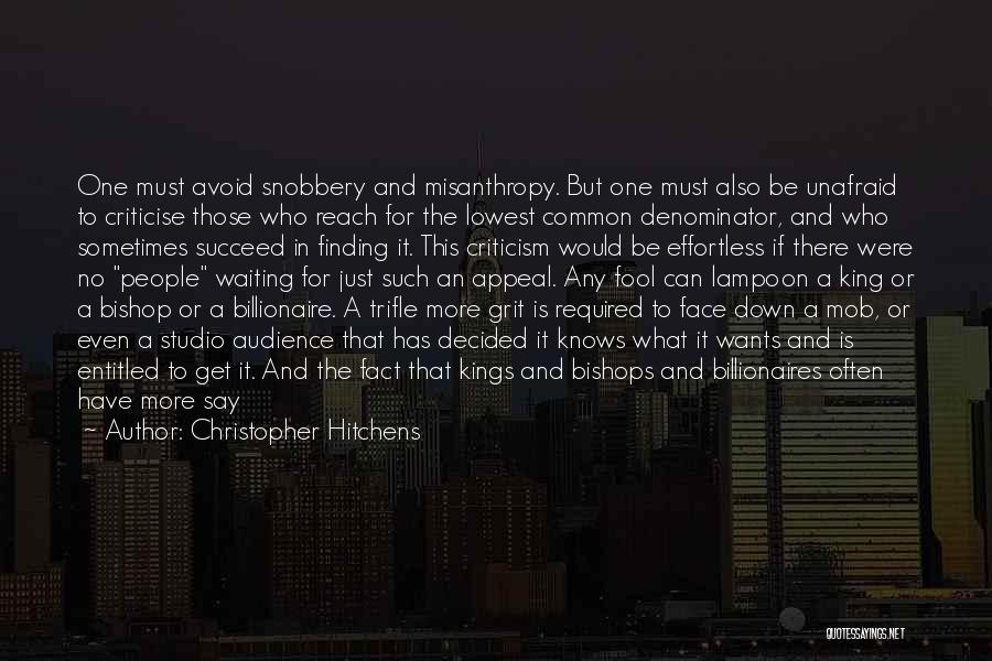 A Mob Quotes By Christopher Hitchens