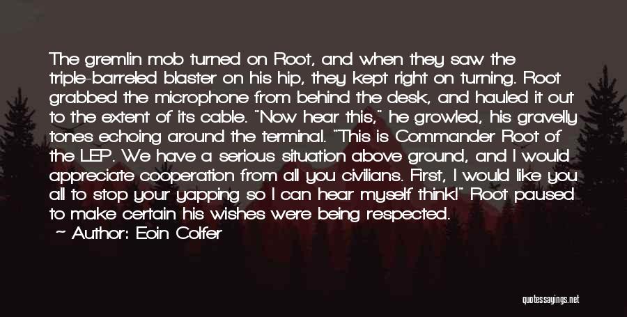 A Mob Quotes By Eoin Colfer