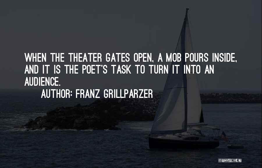 A Mob Quotes By Franz Grillparzer