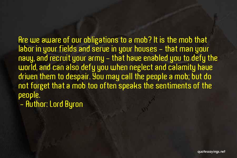 A Mob Quotes By Lord Byron