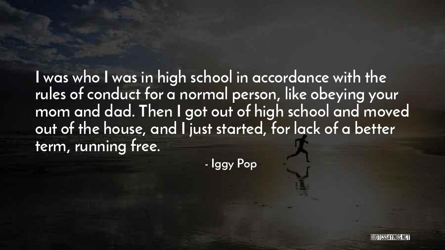 A Mom And Dad Quotes By Iggy Pop A Mom And Dad Quotes By Iggy Pop