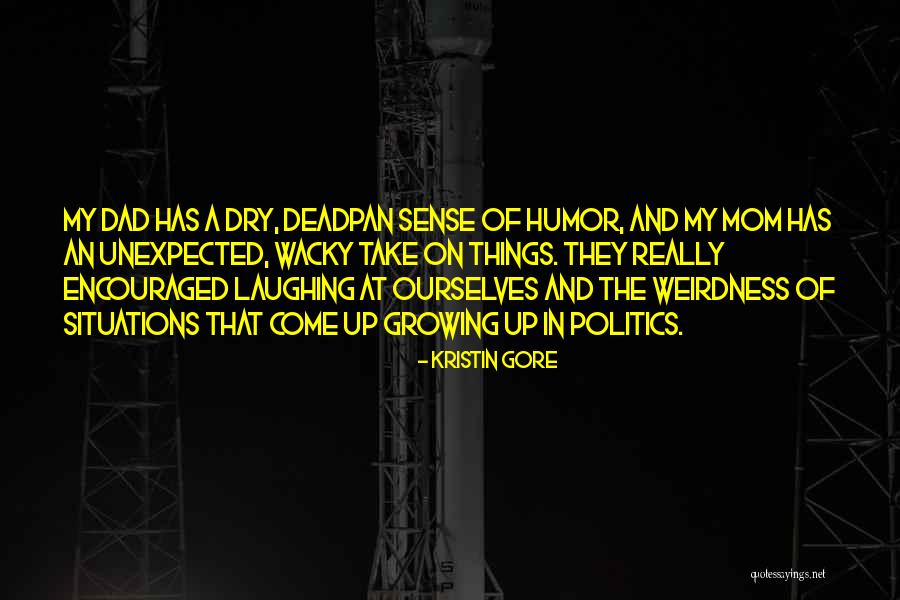 A Mom And Dad Quotes By Kristin Gore A Mom And Dad Quotes By Kristin Gore