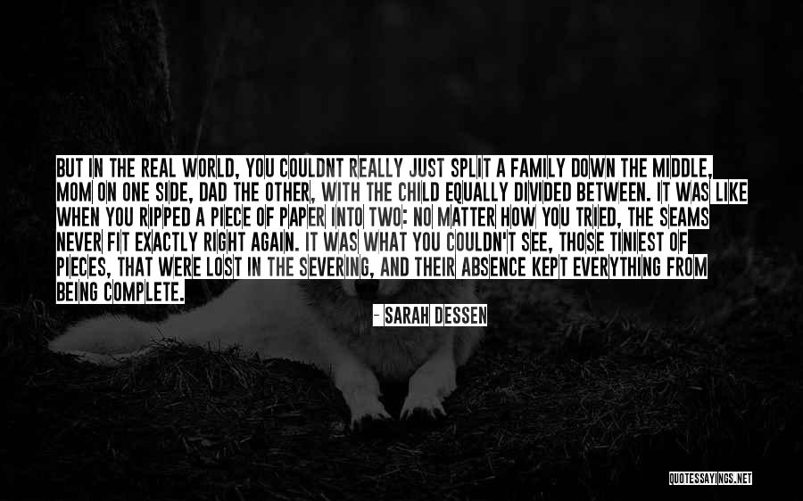 A Mom And Dad Quotes By Sarah Dessen