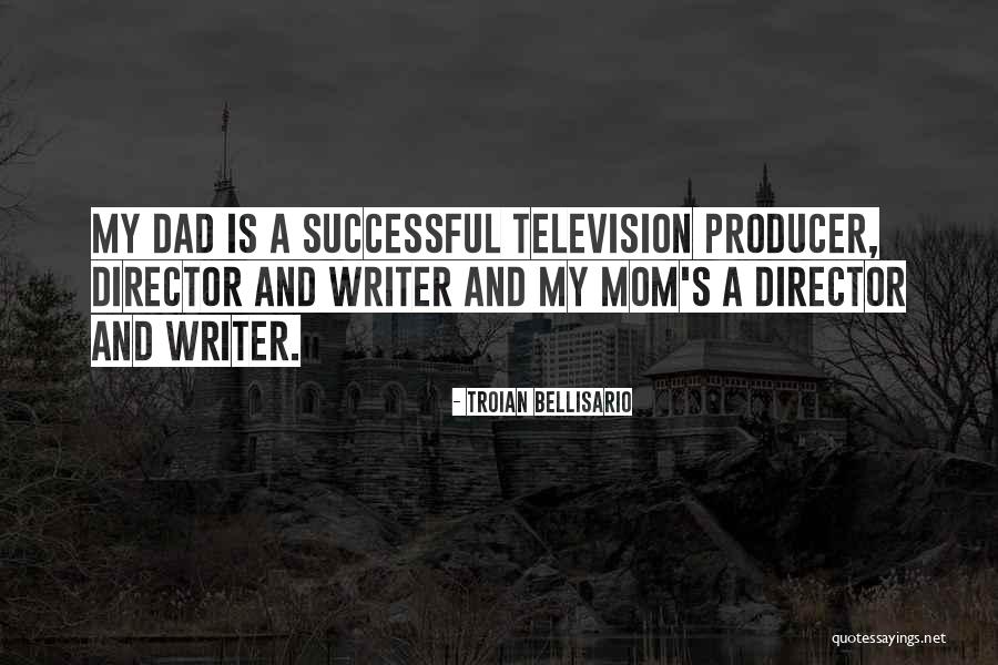 A Mom And Dad Quotes By Troian Bellisario A Mom And Dad Quotes By Troian Bellisario