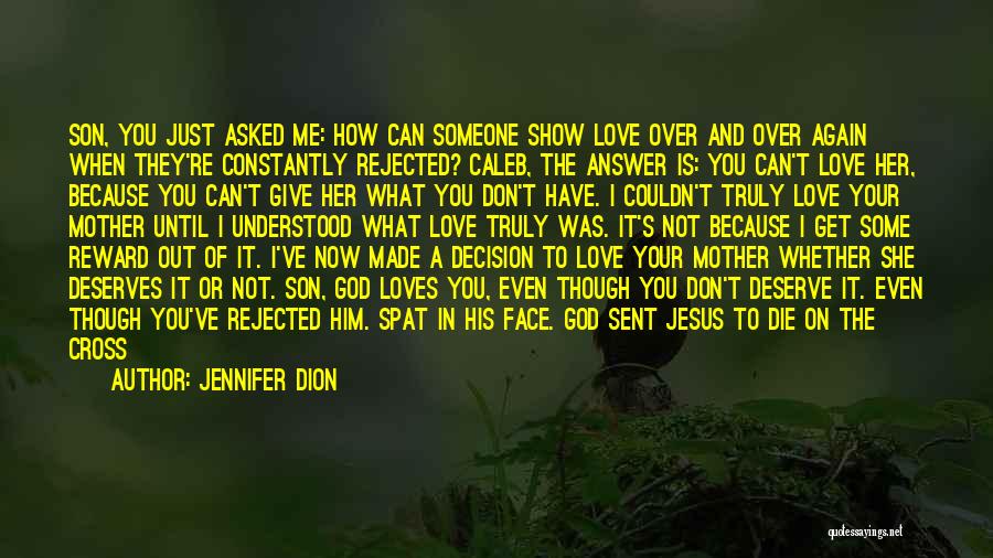 A Mom And Son Quotes By Jennifer Dion