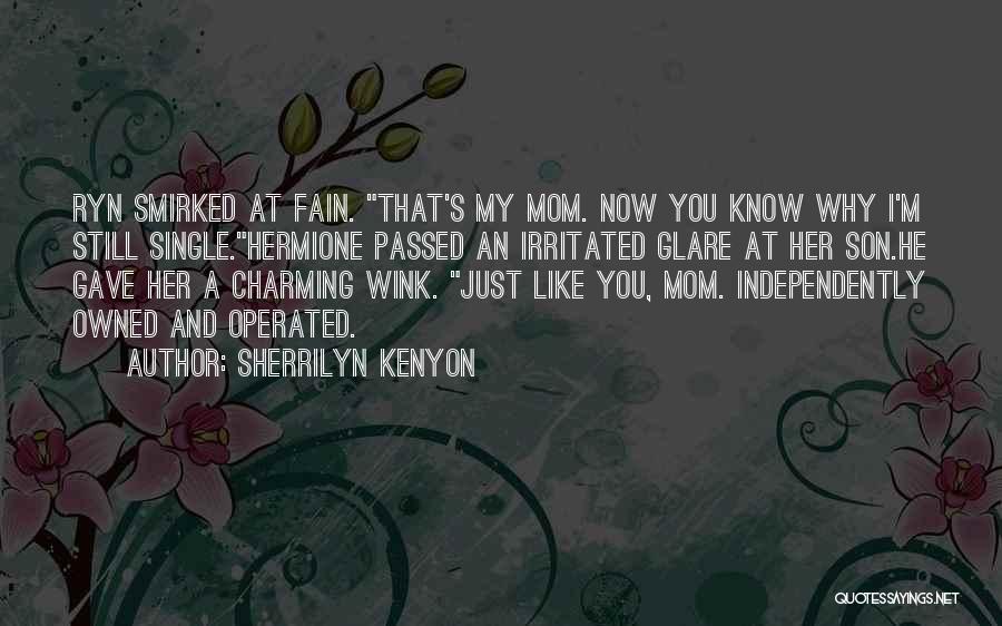 A Mom And Son Quotes By Sherrilyn Kenyon