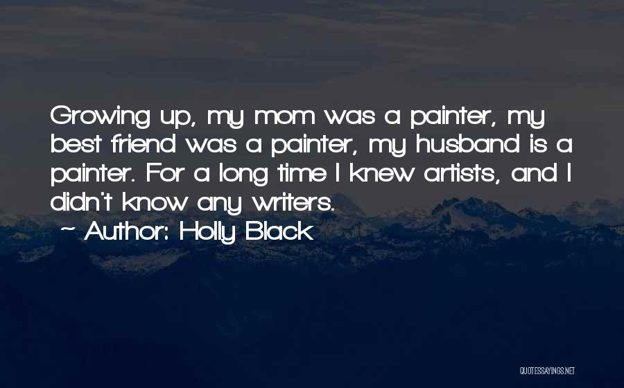 A Mom Quotes By Holly Black