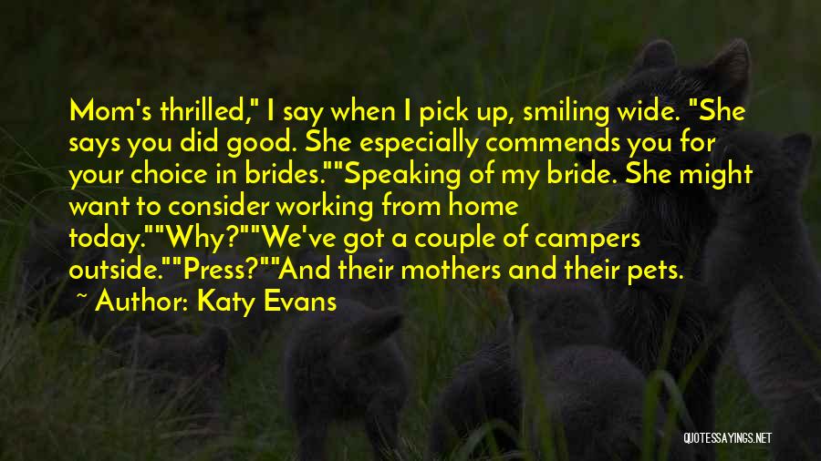 A Mom Quotes By Katy Evans