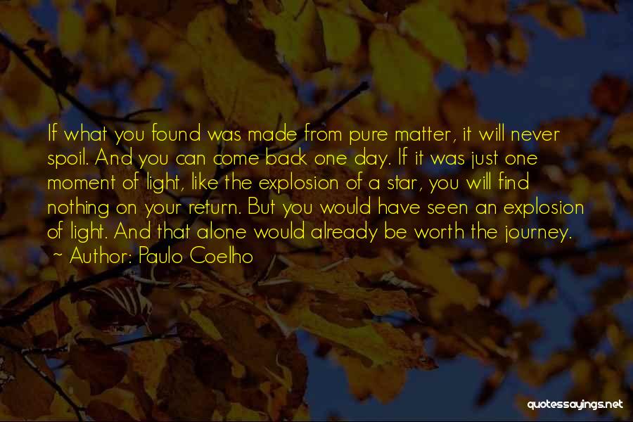 A Moment Alone Quotes By Paulo Coelho