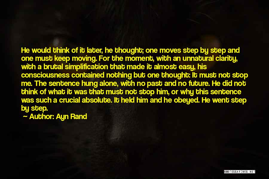 A Moment Of Clarity Quotes By Ayn Rand