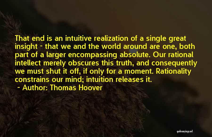 A Moment Of Realization Quotes By Thomas Hoover