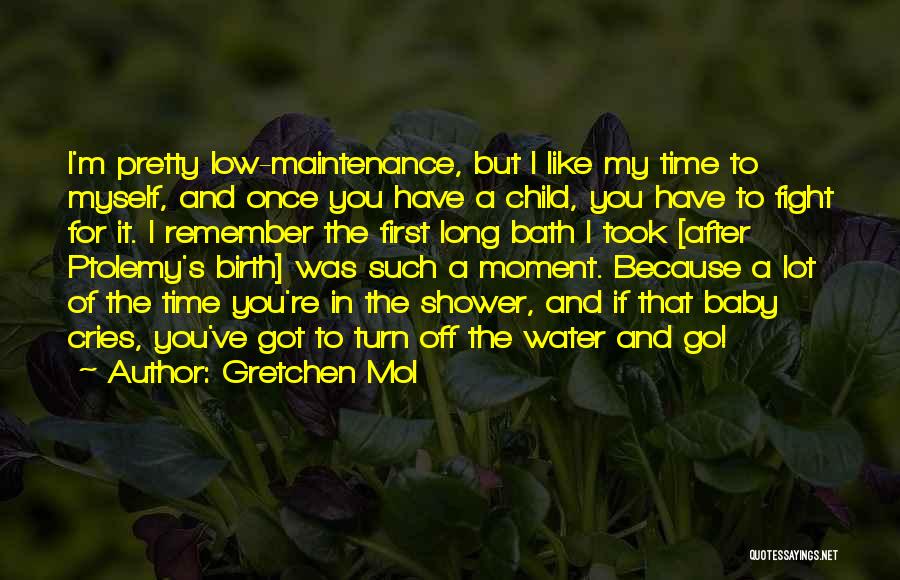 A Moment To Remember Quotes By Gretchen Mol