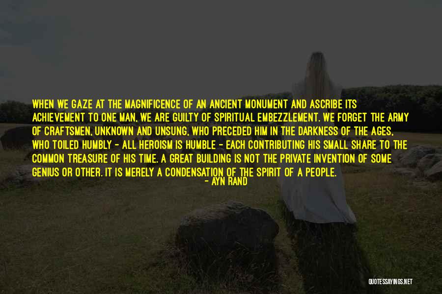 A Monument Quotes By Ayn Rand A Monument Quotes By Ayn Rand
