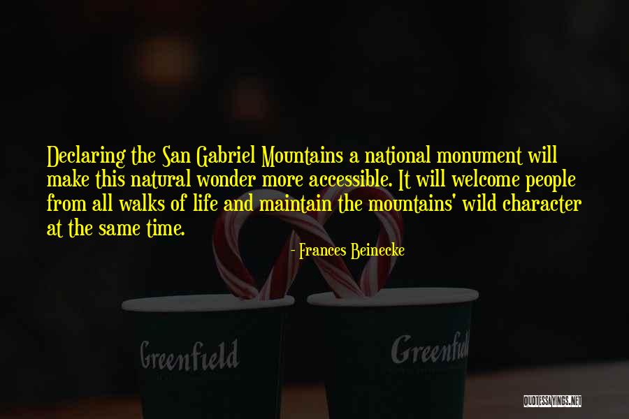 A Monument Quotes By Frances Beinecke A Monument Quotes By Frances Beinecke