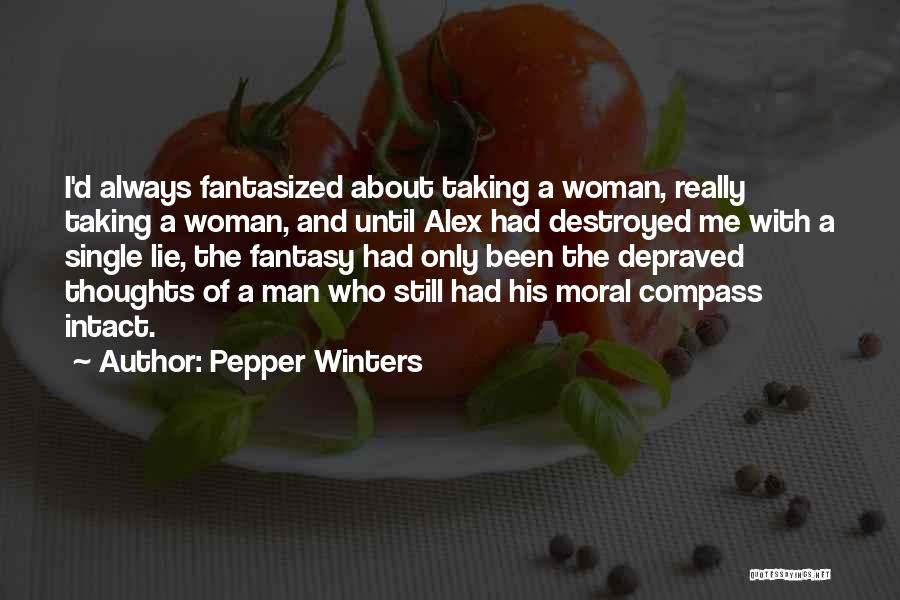 A Moral Compass Quotes By Pepper Winters