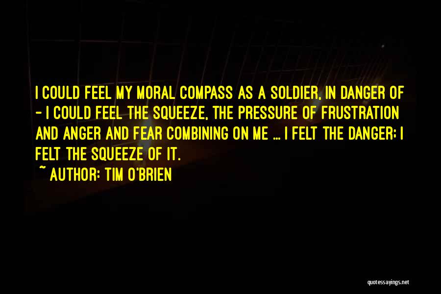 A Moral Compass Quotes By Tim O'Brien