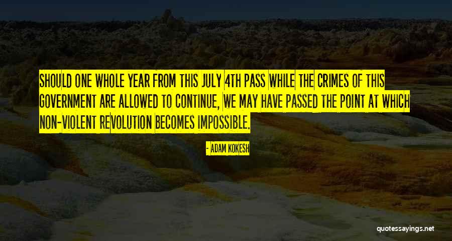 A Most Violent Year Quotes By Adam Kokesh A Most Violent Year Quotes By Adam Kokesh