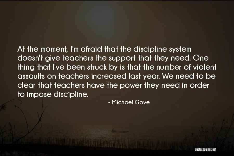 A Most Violent Year Quotes By Michael Gove A Most Violent Year Quotes By Michael Gove