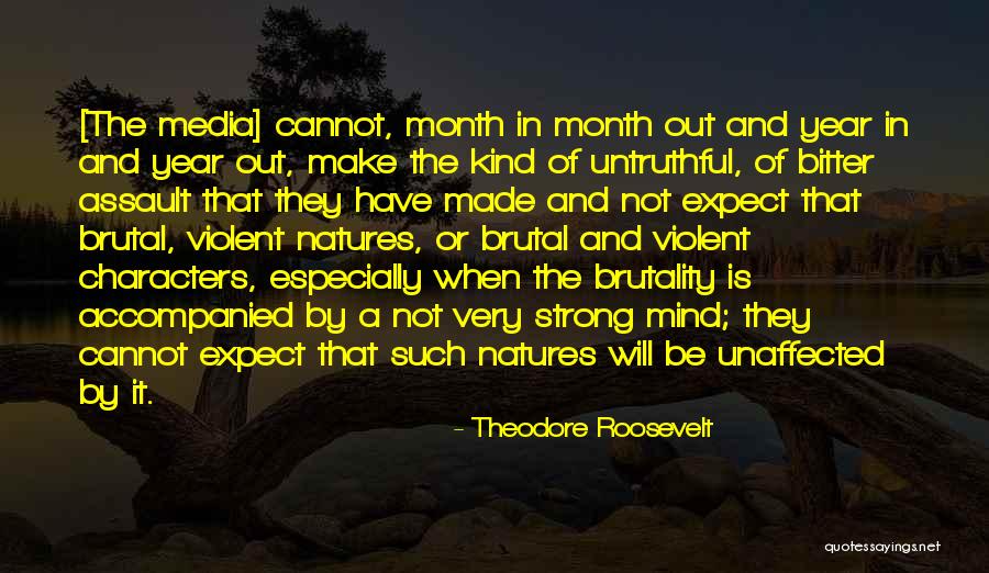 A Most Violent Year Quotes By Theodore Roosevelt A Most Violent Year Quotes By Theodore Roosevelt