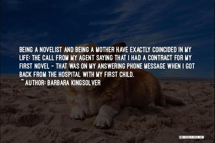 A Mother And Child Quotes By Barbara Kingsolver