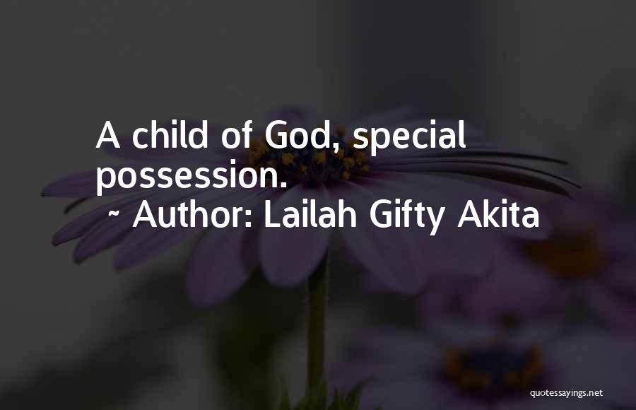 A Mother And Child Quotes By Lailah Gifty Akita