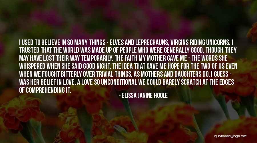 A Mother And Daughters Love Quotes By Elissa Janine Hoole A Mother And Daughters Love Quotes By Elissa Janine Hoole