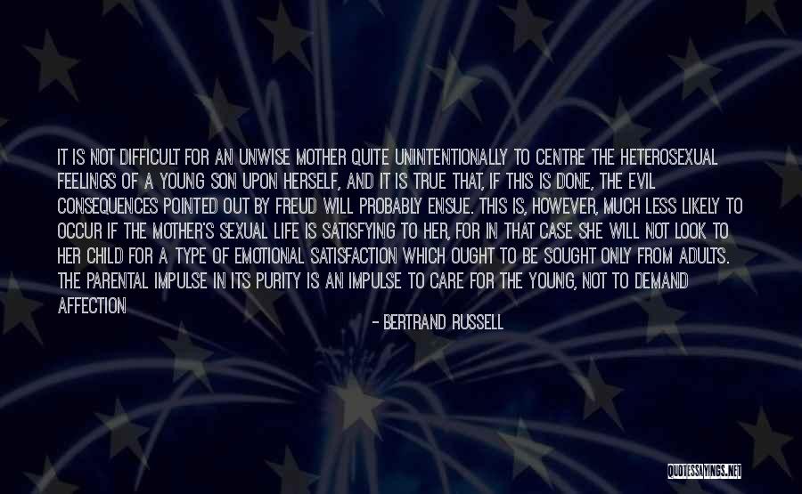 A Mother And Her Son Quotes By Bertrand Russell