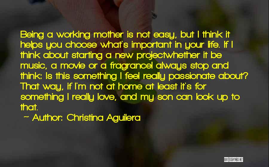 A Mother And Son Quotes By Christina Aguilera