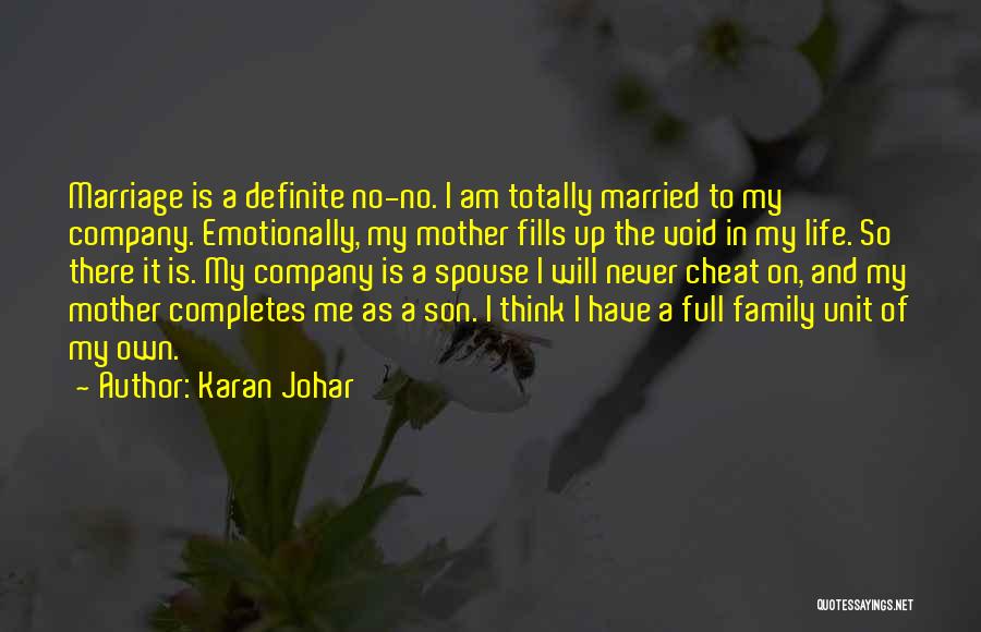 A Mother And Son Quotes By Karan Johar