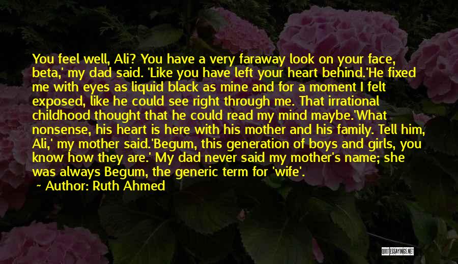 A Mother And Son's Love Quotes By Ruth Ahmed