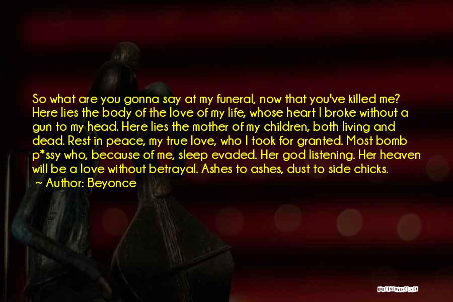 A Mother In Heaven Quotes By Beyonce