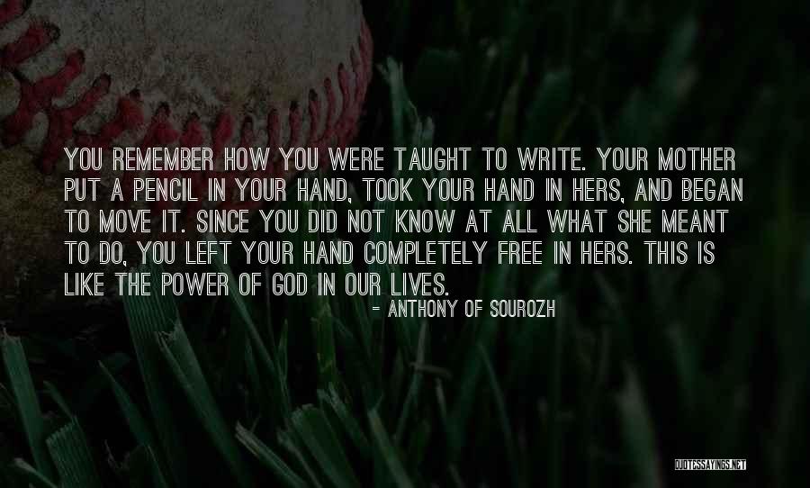 A Mother Like You Quotes By Anthony Of Sourozh A Mother Like You Quotes By Anthony Of Sourozh