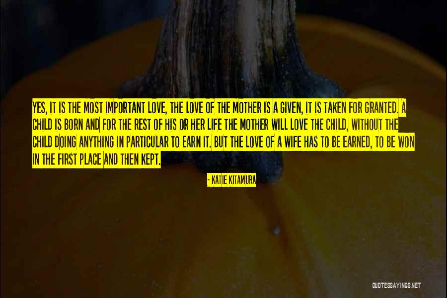 A Mother Love For Her Child Quotes By Katie Kitamura