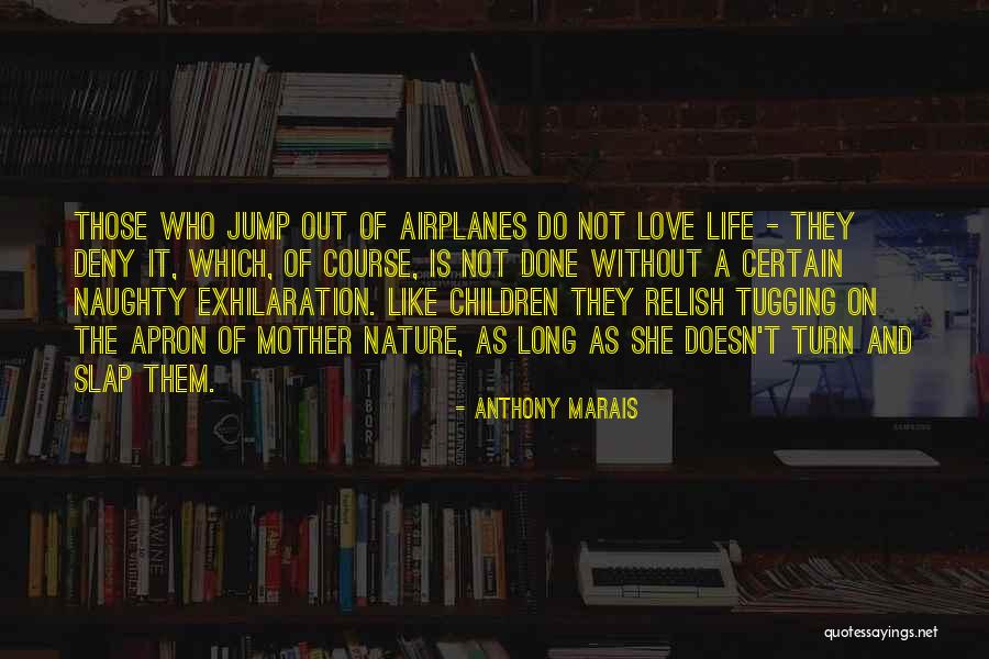 A Mother Love Is Like Quotes By Anthony Marais