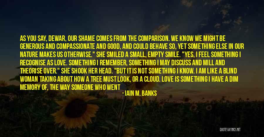 A Mother Love Is Like Quotes By Iain M. Banks