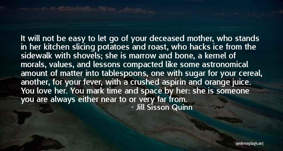 A Mother Love Is Like Quotes By Jill Sisson Quinn