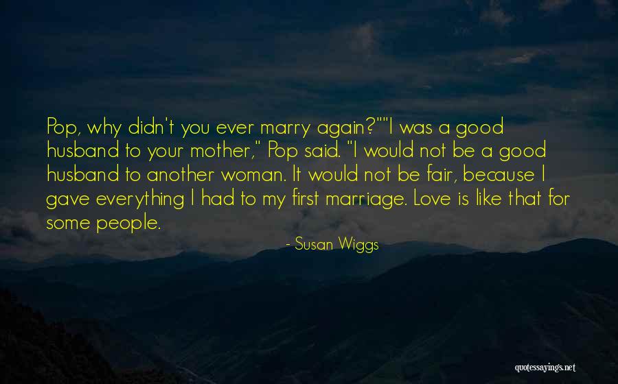 A Mother Love Is Like Quotes By Susan Wiggs